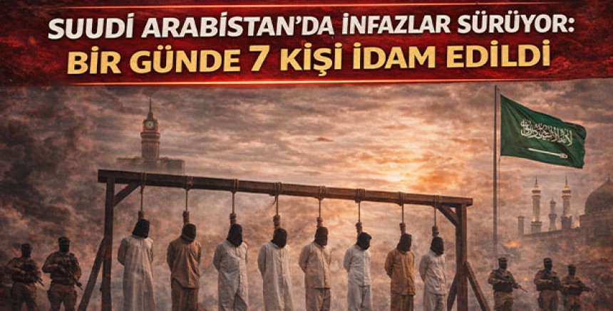 Suudi Arabistan’da İnfazlar Sürüyor: Bir Günde 7 Kişi İdam Edildi