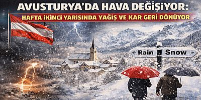 Avusturya’da Hava Değişiyor: Hafta İkinci Yarısında Yağış ve Kar Geri Dönüyor