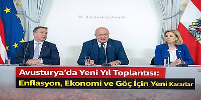 Avusturya’da Yeni Yıl Toplantısı: Enflasyon, Ekonomi ve Göç İçin Yeni Kararlar