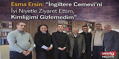 Esma Ersin: “İngiltere Cemevi’ni İyi Niyetle Ziyaret Ettim, Kimliğimi Gizlemedim”