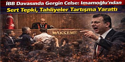 İBB Davasında Gergin Celse: İmamoğlu’ndan Sert Tepki, Tahliyeler Tartışma Yarattı