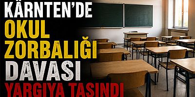 Kärnten'de Okul Zorbalığı Davası Yargıya Taşındı